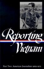 Reporting Vietnam Part Two: American Journalism 1969-1975