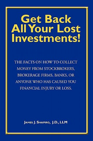 Get Back All Your Lost Investments!