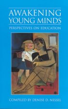 Awakening Young Minds: Perspectives on Education