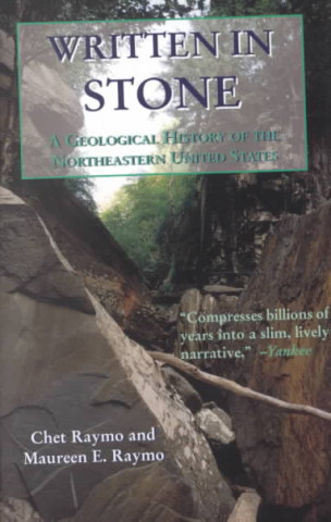 Written in Stone: A Geological History of the Northeastern United States