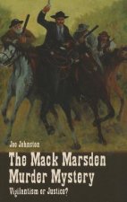 Mack Marsden Murder Mystery