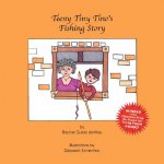 Teeny Tiny Tino's Fishing Story