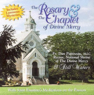 The Rosary & the Chaplet of Divine Mercy