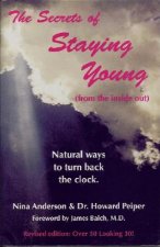 The Secrets of Staying Young