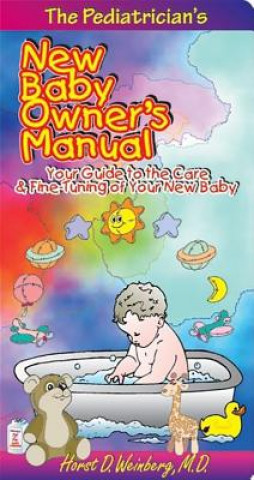 Pediatrcian's New Baby Owner's Manual