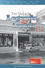 Valley's Legends & Legacies III