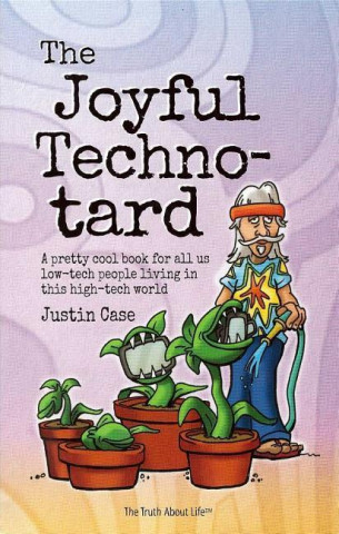 Joyful Techno-Tard