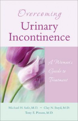 Overcoming Urinary Incontinence