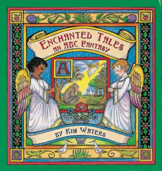 Enchanted Tales: An ABC Fantasy