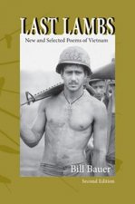 Last Lambs: New and Selected Poems of Vietnam
