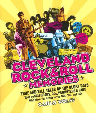 Cleveland Rock & Roll Memories