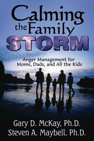Calming the Family Storm