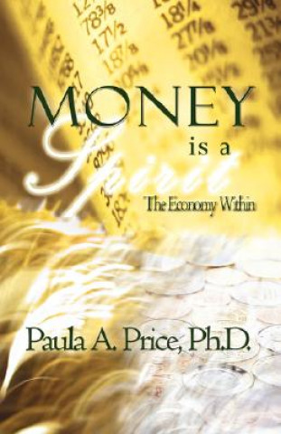 Money Is a Spirit: The Economy Within