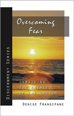 Overcoming Fear: