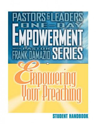 Empowering Your Preaching - Student Handbook