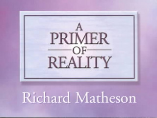 A Primer of Reality