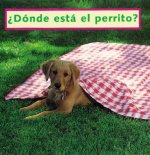 Where's the Puppy? (Spanish): Donde Esta El Perrito?