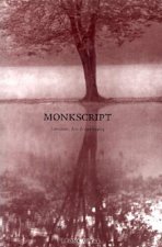 Monkscript: Literature, Arts & Spirituality