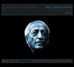 The Real Revolution Ojai, California 1966: Talk 2: The Totality of Consciousness Disc 3-10
