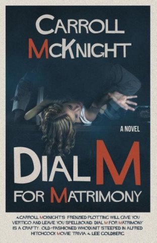 Dial M for Matrimony