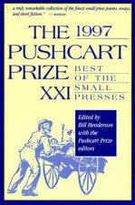 The Pushcart Prize: Best of the Small Presses
