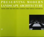 10 Preserving Modern Landscape Architecture