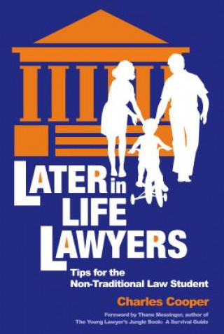 Later-in-Life Lawyers (2nd Ed.)
