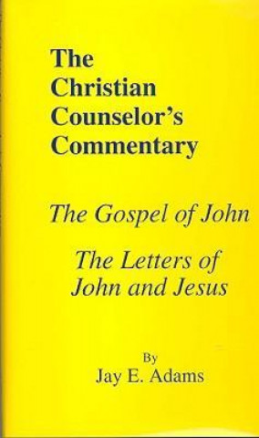 The Gospel of John & Letters of John and Jesus