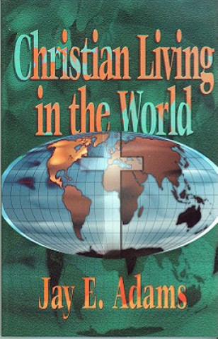 Christian Living in the World
