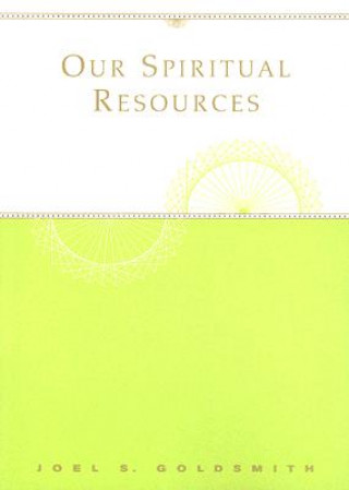 Our Spiritual Resources