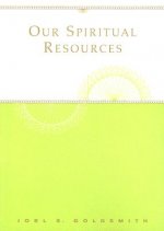 Our Spiritual Resources