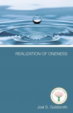 Realization of Oneness: The Practice of Spiritual Healing