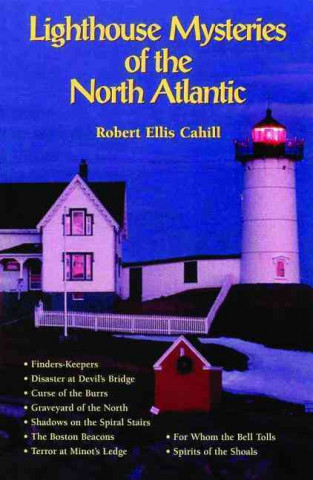 Lighthouse Mysteries of the North Atlantic