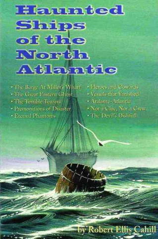 Haunted Ships of the North Atlantic