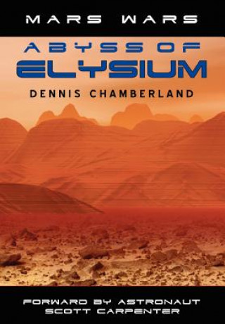 Abyss of Elysium - Mars Wars