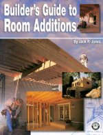 Builder's Guide to Room Additions