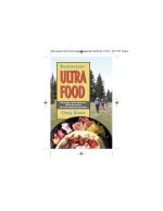 Backpackers' Ultra Food: Ultra Light, Ultra Delicious, Ultra Nutritious One-Pot Backpacking Meals