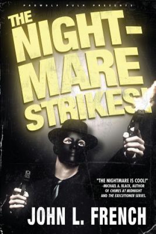 Nightmare Strikes