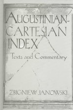 Augustinian-Cartesian Index - Texts & Commentary