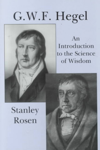 GWF Hegel - Introduction To Science Of Wisdom