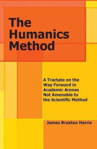 The Humanics Method