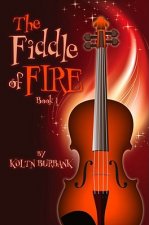 The Fiddle of Fire, Book 1