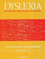 Dyslexia: Action Plans for Successful Learning