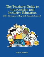 Teacher's Guide to Intervention and Inclusive Education