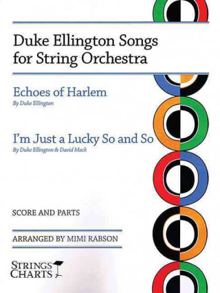 Duke Ellington Songs for String Orchestra: Strings Charts Series