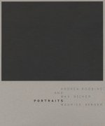 Andrea Robbins and Max Becher: Portraits