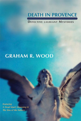 Death in Provence: Detective Lauriant Mysteries