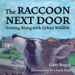 Raccoon Next Door