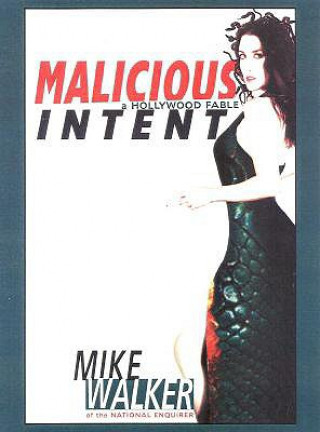 Malicious Intent