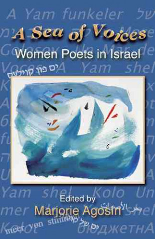 A Sea of Voices: Women Poets in Israel